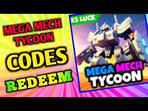 mega mech tycoon codes|mecha simulator codes.